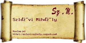 Szlávi Mihály névjegykártya