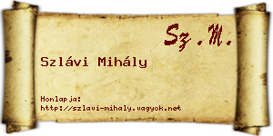 Szlávi Mihály névjegykártya